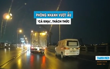 Xe tải phóng nhanh vượt ẩu trên cầu, đánh võng ‘cà khịa’ xe khác gây bức xúc