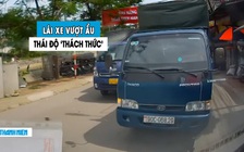 Dân mạng phẫn nộ tài xế xe tải lấn làn, vượt ẩu còn thái độ ‘thách thức’