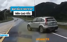 Kinh hoàng ô tô quay đầu trên cao tốc, suýt gây tai nạn nghiêm trọng