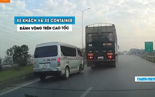 ‘Ớn lạnh’ xe khách và xe container chạy kiểu ‘rang lạc’, chèn đường nhau trên cao tốc