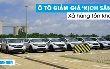 Xả hàng tồn kho, ô tô giảm giá ‘kịch sàn’