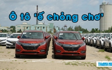 Khách hàng ‘khóa ví’, thị trường ô tô Việt Nam ‘ế chỏng chơ’