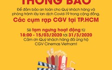 Rạp phim tại TP.HCM ngừng hoạt động, khán giả được hoàn tiền vé?