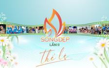 Thể lệ cuộc thi viết chủ đề 'Sống đẹp' lần 2