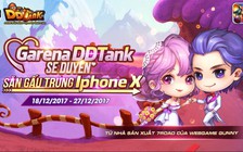 Garena giới thiệu sự kiện "Chơi DDTank - Săn Gấu - Trúng iPhone X" cho game thủ FA