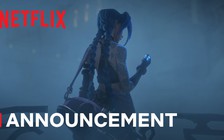 Phim TV Series Arcane của LMHT sẽ chính thức ra mắt tại Netflix