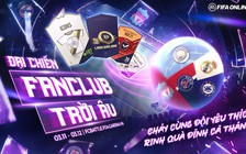 FIFA Online 4 ra mắt sự kiện mới tặng quà free cho các Fanclub tại VN