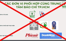 'Trung tâm Báo chí TP.HCM vận động tài trợ sự kiện tôn vinh nhà báo' là tin bịa đặt