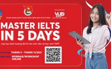 Tổ chức lớp học miễn phí 'Thành thạo IELTS trong 5 ngày'