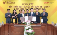 T&T Group hợp tác với BNK - tập đoàn tài chính hàng đầu Hàn Quốc