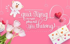 Ngày 20.10 nên tặng quà gì cho những người phụ nữ thân yêu?