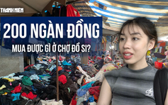 Chợ Hoàng Hoa Thám: 200.000 đồng mua được gì ở chợ đồ si?