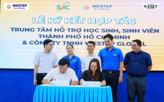 WeStep Global ký kết cùng Trung tâm Hỗ trợ học sinh, sinh viên TP.HCM