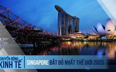 Singapore đắt đỏ nhất thế giới 2023