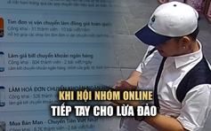 Bẫy lừa đặt hàng hỏa tốc và hóa đơn giả: Khi hội nhóm online tiếp tay cho lừa đảo