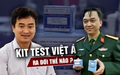 Giật mình với quy trình 'ra đời' của kit test Việt Á