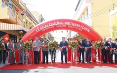 Khai trương Phố Việt Nam đầu tiên trên thế giới tại Thái Lan
