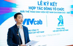 Bí thư T.Ư Đoàn Nguyễn Minh Triết: Kỳ vọng sự đóng góp của VTVcab tại giải VUG