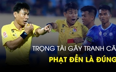 Trọng tài gây tranh cãi ở vòng 5 V.League 2023: Phạt đền là đúng?