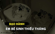 Bàng hoàng vụ bảo mẫu bạo hành em bé mới sinh ở Hà Nội