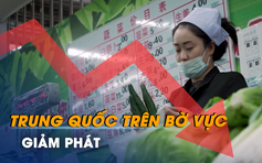 Trung Quốc trên bờ vực giảm phát