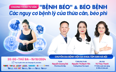 Tư vấn sức khỏe: Béo phì, mối nguy thầm lặng cho sức khỏe