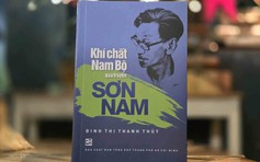 Sách hay: 'Nhận diện' chất Nam bộ trong truyện Sơn Nam
