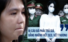 Toàn cảnh vụ án Ngọc Trinh: Nước mắt và sự trả giá ‘bằng những vết sẹo’