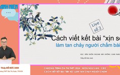 BÍ QUYẾT ÔN THI THPT 2024 | Ngữ văn | Chuyên đề 2 | Cách viết kết bài 'xịn xò' làm tan chảy người chấm