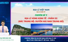 BÍ QUYẾT ÔN THI THPT 2024 | Môn Địa lý | Chuyên đề 9 | Các vùng kinh tế Việt Nam - Phần 3