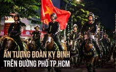 Đoàn kỵ binh xuất hiện ở trung tâm TP.HCM trong đêm diễn nghệ thuật