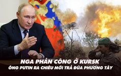 Điểm xung đột: Nga phản công ở Kursk; ông Putin ra chiêu mới trả đũa phương Tây