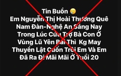 Bác thông tin 'cô gái Nghệ An tử vong khi cứu trợ ở Yên Bái'