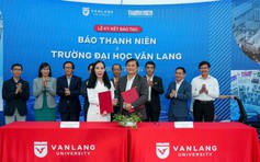 Trường ĐH Văn Lang và Báo Thanh Niên hợp tác đào tạo sinh viên ngành quan hệ công chúng