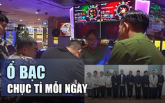 ‘Nướng’ hàng chục tỉ trong 1 ngày ở tụ điểm đánh bạc giữa TP.HCM