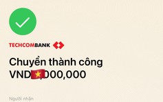Cư dân mạng 'rần rần' chuyển khoản về Mặt trận Tổ quốc VN ủng hộ bà con vùng lũ