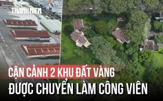 Flycam hiện trạng 2 khu ‘đất vàng’ ở TP.HCM được chuyển làm công viên