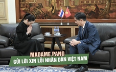 Madame Pang gặp Đại sứ Việt Nam tại Thái Lan, xin lỗi chân thành sau sự cố sai Quốc kỳ
