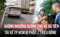 Không nhường đường cho xe ưu tiên, tài xế TP.HCM bị phạt 7 triệu đồng