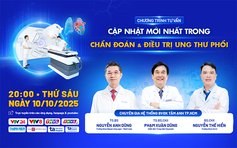 Chuyên gia tư vấn về phương pháp mới trong chẩn đoán & điều trị ung thư phổi