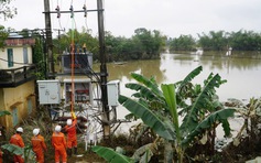 Chỉ còn 1,2% khách hàng chưa khôi phục cấp điện do ảnh hưởng mưa lụt