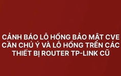 Công an khuyến cáo thay ngay bộ phát wifi đời cũ để tránh bị tấn công mạng