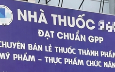 Hàng loạt nhà thuốc vắng mặt người chịu trách nhiệm chuyên môn khi bị kiểm tra