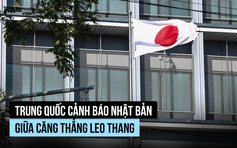 Trung Quốc cảnh báo Nhật Bản giữa căng thẳng