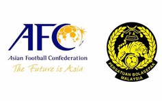 Bộ trưởng Malaysia đau lòng vì không thể sa thải quan chức FAM, Tổng thư ký AFC cảnh báo nóng