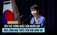 Thủ tướng Nhật Bản Takaichi muốn gặp lãnh đạo Triều Tiên Kim Jong-un