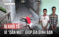 Đi 'dằn mặt' giúp gia đình bạn, cả 2 cùng bị Công an TP.HCM bắt