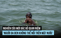 'Huyền thoại' về người xương nặng khó nổi trong nước: Đúng hay sai?