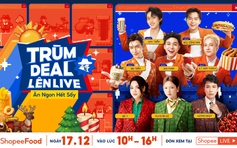 B.O.F bắt tay dàn KOL tung ‘vạn’ deal ngon giảm 50% lên live 17.12 trên ShopeeFood