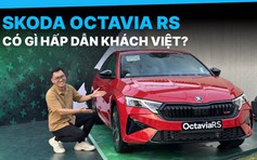 Sedan thể thao Skoda Octavia RS có gì hấp dẫn khách Việt?